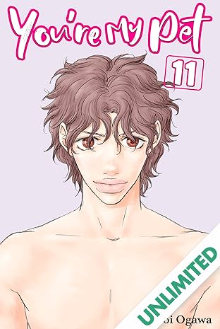 You're My Pet (comiXology Originals) Vol. 11